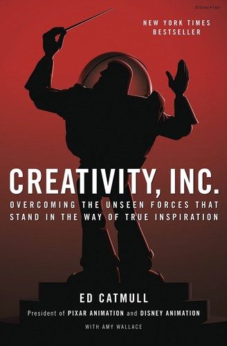 Cover — Creativity, Inc. by Ed Catmull